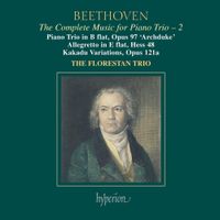 Florestan Trio - Beethoven: The Complete Music for Piano Trio - 2