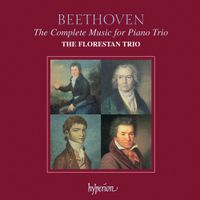 Florestan Trio - Beethoven: The Complete Music for Piano Trio