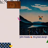 John Moods - The Great Design