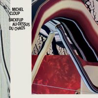 Michel Cloup - Backflip au dessus du chaos