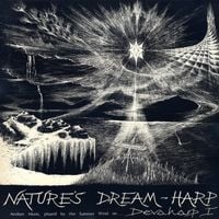 Robert Archer - Nature's Dream-Harp: Aeolian Music, Played by the Summer Wind on Devaharp I
