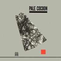 Pale Cocoon - 繭