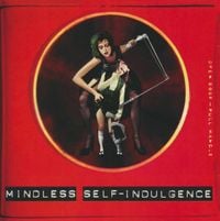 Mindless Self Indulgence - Mindless Self-Indulgence