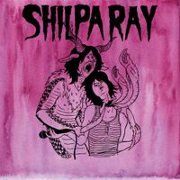 Shilpa Ray - Teenage and Torture
