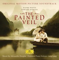 Alexandre Desplat - The Painted Veil