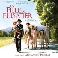 Alexandre Desplat - The Well Digger's Daughter