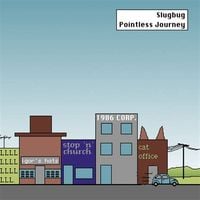 SLUGBUG - Pointless Journey