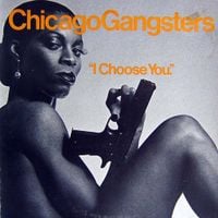 Chicago Gangsters - I Choose You