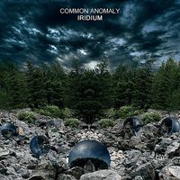 Common Anomaly - Iridium