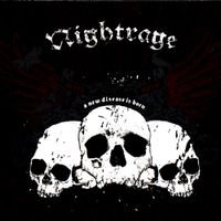Nightrage - A New Disease Is Born