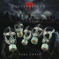 Queensr&yuml;che - Take Cover