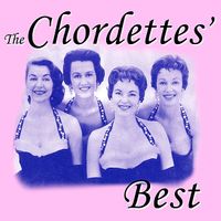 The Chordettes - The Chordettes' Best