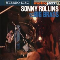 Sonny Rollins - Sonny Rollins and the Big Brass
