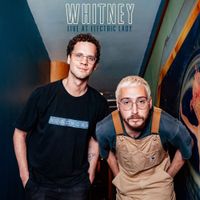 Whitney - Live At Electric Lady