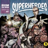 Boomdabash - Superheroes