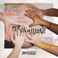 Boomdabash - Per un milione