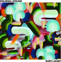 Colonial Wound - Easy Laugh