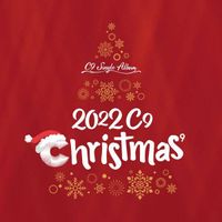 Various Artists - C9 Single Album '2022 C9 Christmas'