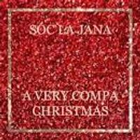 S&oacute;c La Jana - A Very Compa Christmas