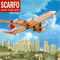 Scarfo - Luxury Plane Crash