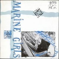 Marine Girls - Lazy Ways