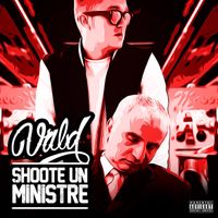 Vald - Shoote un Ministre