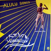 Steven Hannington - Alulu Songs