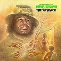 James Brown - The Payback (Parts 1 & 2)