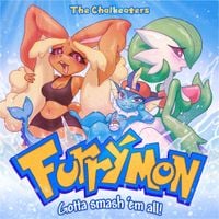 The Chalkeaters - Furr&yacute;mon: Gotta Smash 'Em All