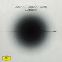 J&oacute;hann J&oacute;hannsson - Orph&eacute;e