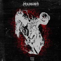 Dead/Awake - Vile