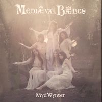 Medi&aelig;val B&aelig;bes - Mydwynter