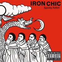 Iron Chic - Spooky Action