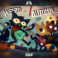 CG5 - Weird Autumn (From &ldquo;Night in the Woods&rdquo;)