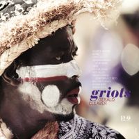 Gerald Cleaver - Griots