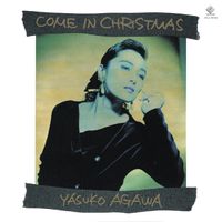 阿川泰子 [Yasuko Agawa] - Come In Christmas
