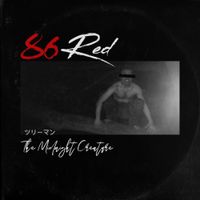 86 Red - The Midnight Creature