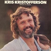 Kris Kristofferson - Who's to Bless and Who's to Blame
