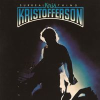 Kris Kristofferson - Surreal Thing