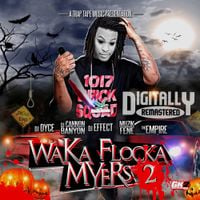Waka Flocka Flame - Waka Flocka Myers 2
