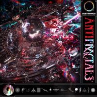 Subtronics - ANTIFRACTALS