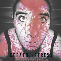 Kdeath - S T R E S S