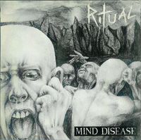 Ritual - Mind Disease