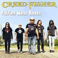 Creed Fisher - Fairies Wear Boots