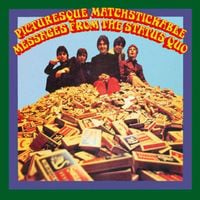 Status Quo - Picturesque Matchstickable Messages from the Status Quo