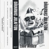 Eddie Meduza - D&aring;rarnas julafton