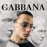 Diss Gacha - Riviste Gabbana