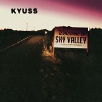Kyuss - Welcome to Sky Valley