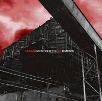 Laibach - Sketches of the Red Districts