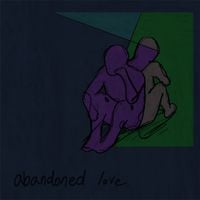 Def. - abandoned love.